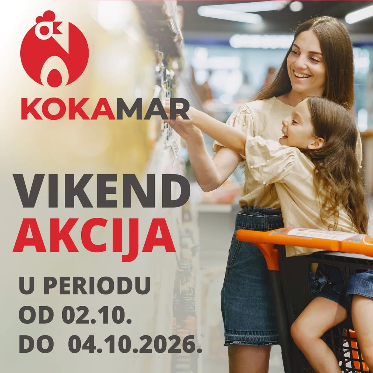 Vikend akcija u Kokamar marketima 02.10.–04.10.2026.