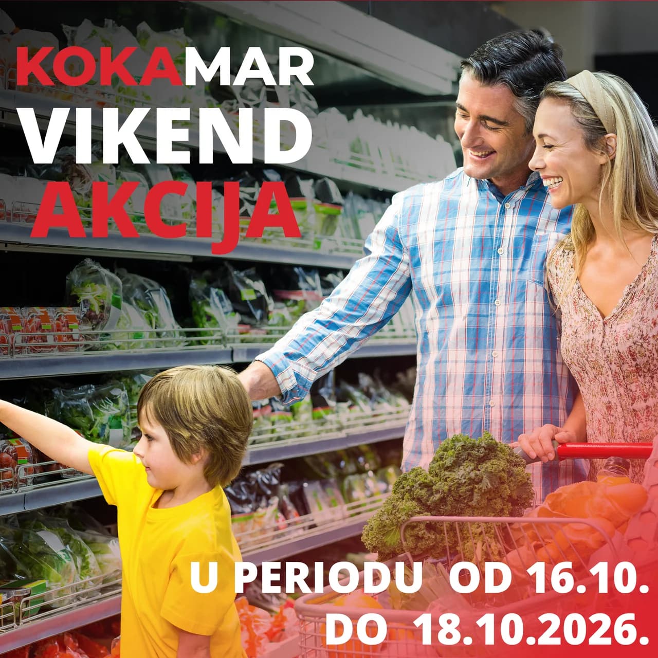 Vikend akcija u Kokamar marketima 16.10.–18.10.2026.