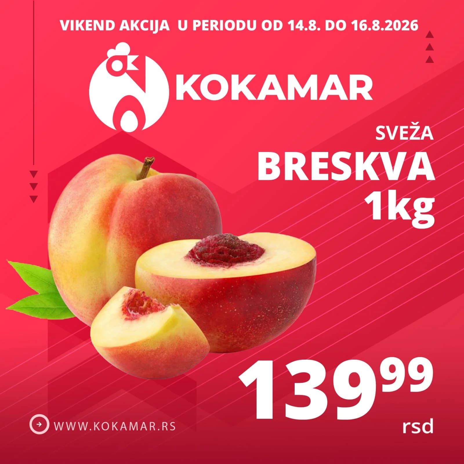 Vikend akcija Kokamar – sveža breskva 1kg 139,99 rsd (14.08.–16.08.2026.)