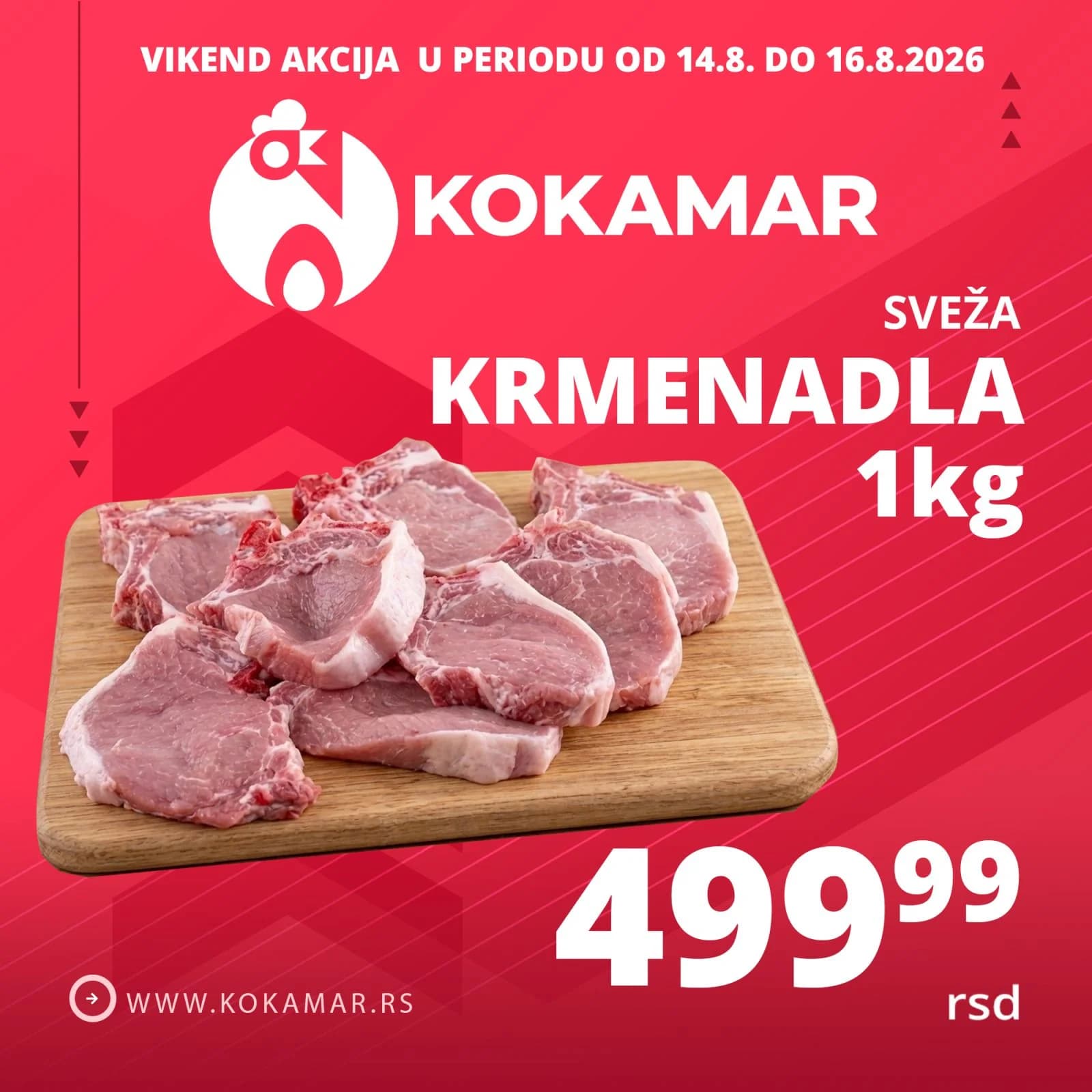 Vikend akcija Kokamar – svinjska krmenadla 1kg 499,99 rsd (14.08.–16.08.2026.)