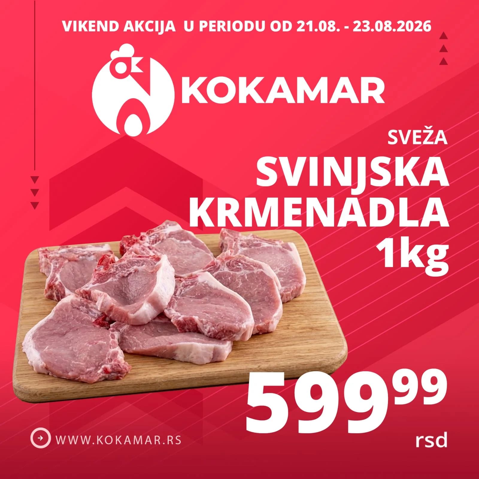 Vikend akcija Kokamar – svinjska krmenadla 1kg 599,99 rsd (21.08.–23.08.2026.)
